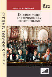 E-book, Estudios sobre la criminología de Sutherland, Serrano Maíllo, Alfonso, Ediciones Olejnik
