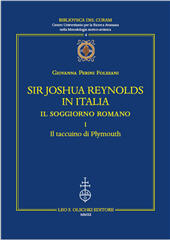 E-book, Sir Joshua Reynolds in Italia : il soggiorno romano, Leo S. Olschki