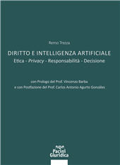 E-book, Diritto e intelligenza artificiale : etica, privacy, responsabilità, decisione, Trezza, Remo, Pacini