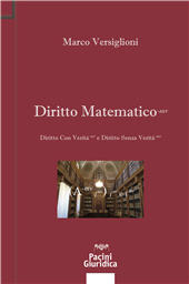 E-book, Diritto matematico -mv : diritto con verità -mv e diritto senza verità -mv, Pacini