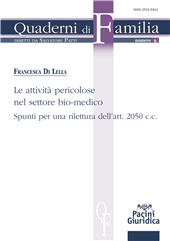 eBook, Le attività pericolose nel settore bio-medico : spunti per una rilettura dell'art. 2050 c.c., Di Lella, Francesca, Pacini