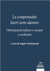 eBook, La compensatio lucri cum danno : orientamenti italiani e europei a confronto, Pacini