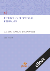 E-book, Derecho electoral peruano : 2da. edición, Palestra Editores