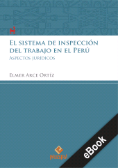 eBook, El sistema de inspección del trabajo en el Perú : Aspecto jurídicos, Palestra Editores