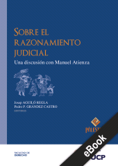 eBook, Sobre el razonamiento judicial : Una discusión con Manuel Atienza, Palestra Editores