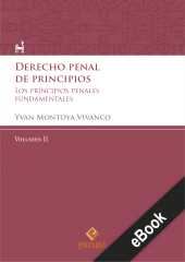 E-book, Derecho penal de principios (Volumen II) : Los principios penales fundamentales, Palestra Editores