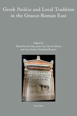 E-book, Greek Paideia and Local Tradition in the Graeco-Roman East, Peeters Publishers