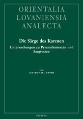 E-book, Die Sarge des Karenen : Untersuchungen zu Pyramidentexten und Sargtexten, Dahms, J-M., Peeters Publishers