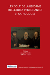 E-book, Les 'sola' de la Reforme : relectures protestantes et catholiques, Peeters Publishers