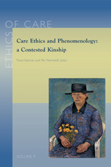 E-book, Care Ethics and Phenomenology : a Contested Kinship, Peeters Publishers