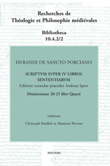 eBook, Durandi de Sancto Porciano Scriptum super IV libros Sententiarum : Buch IV, dd. 20-25, Peeters Publishers
