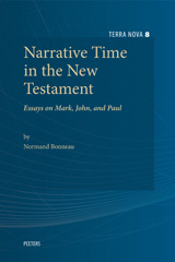 E-book, Narrative Time in the New Testament : Essays on Mark, John, and Paul, Peeters Publishers