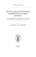 E-book, Quand la fortune du royaume ne depend pas de la vertu du prince : Un renforcement de la monarchie lagide de Ptolemee VI a Ptolemee X (169-88 av. J.-C.)?, Peeters Publishers