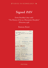 E-book, Signed 'PAN' : Erwin Panofsky's (1892-1968) 'The History of Art as a Humanistic Discipline' (Princeton, 1938), Peeters Publishers
