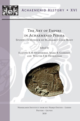E-book, The Art of Empire in Achaemenid Persia : Studies in Honour of Margaret Cool Root, Peeters Publishers
