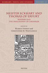 eBook, Meister Eckhart and Thomas of Erfurt : Modism and the Philosophy of Grammar, Peeters Publishers