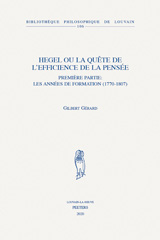 E-book, Hegel ou la quete de l'efficience de la pensee : Premiere partie: les annees de formation (1770-1807), Peeters Publishers