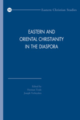 E-book, Eastern and Oriental Christianity in the Diaspora, Peeters Publishers
