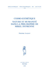 E-book, Cosmo-esthetique : Nature et humanite dans la philosophie de Mikel Dufrenne, Peeters Publishers