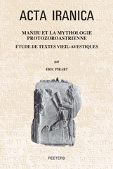 E-book, Maniiu et la mythologie protozoroastrienne : Etude de textes vieil-avestiques, Peeters Publishers