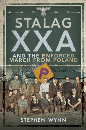 E-book, Stalag XXA Torun Enforced March from Poland, Pen and Sword