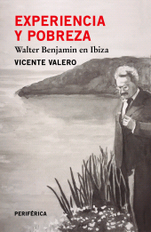 E-book, Experiencia y pobreza : Walter Benjamin en Ibiza, Editorial Periférica