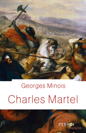 E-book, Charles Martel, Minois, Georges, Éditions Perrin