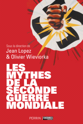 eBook, Les mythes de la Seconde Guerre mondiale, Éditions Perrin