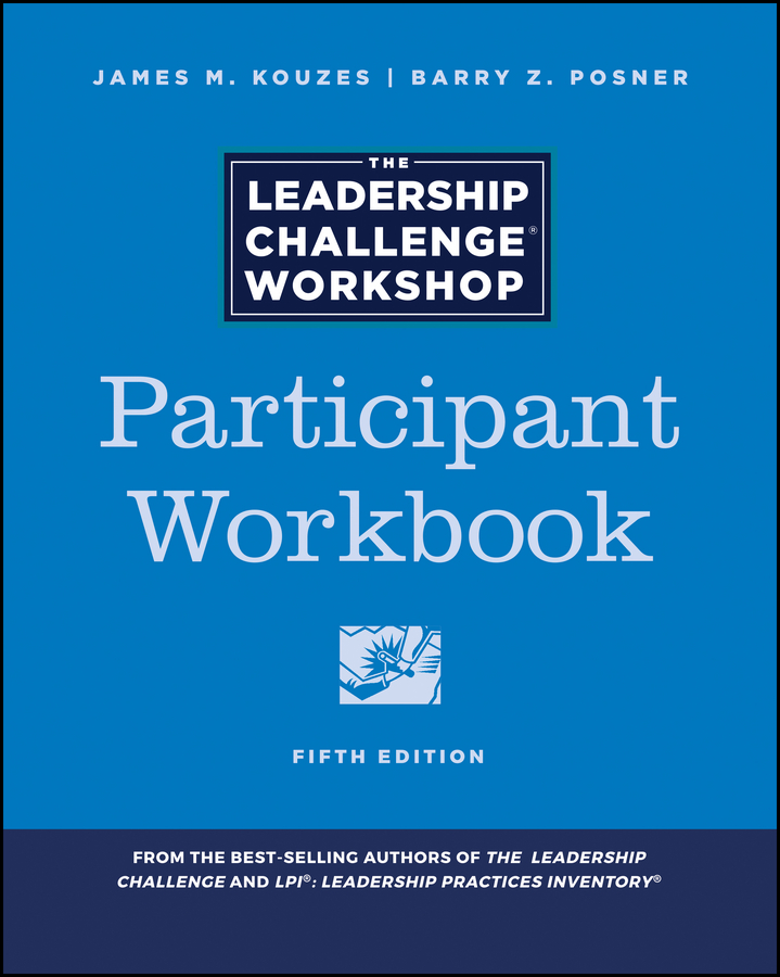 E-book, The Leadership Challenge Workshop : Participant Workbook, Pfeiffer