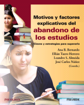 E-book, Motivos y factores explicativos del abandono de los estudios : Claves y estrategias para superarlo, Ediciones Pirámide