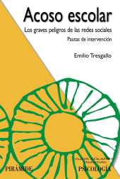 E-book, Acoso escolar : Los graves peligros de las redes sociales: pautas de intervención, Ediciones Pirámide