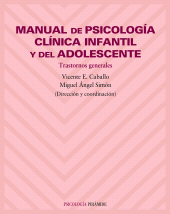 E-book, Manual de psicología clínica infantil y del adolescente : Trastornos generales, Ediciones Pirámide