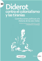 E-book, Diderot contra el colonialismo y las tiranías : contribuciones políticas a la Historia de las dos Indias, Plaza y Valdés