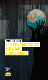 E-book, Ces psychopathes qui nous gouvernent, Plon