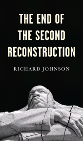 E-book, The End of the Second Reconstruction, Polity Press