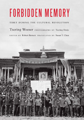 eBook, Forbidden Memory : Tibet during the Cultural Revolution, Woeser, Tsering, Potomac Books