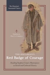 E-book, The Historian's Red Badge of Courage : Reading Stephen Crane's Masterpiece as Social and Cultural History, Praeger Publisher