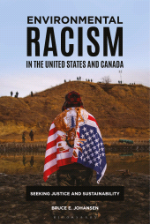 E-book, Environmental Racism in the United States and Canada : Seeking Justice and Sustainability, Praeger Publisher