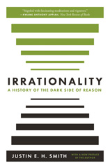 eBook, Irrationality : A History of the Dark Side of Reason, Princeton University Press