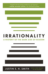 E-book, Irrationality : A History of the Dark Side of Reason, Princeton University Press