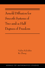 E-book, Arnold Diffusion for Smooth Systems of Two and a Half Degrees of Freedom : (AMS-208), Princeton University Press