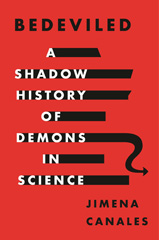 E-book, Bedeviled : A Shadow History of Demons in Science, Princeton University Press