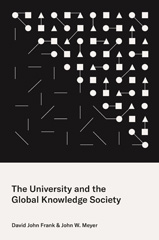 eBook, The University and the Global Knowledge Society, Frank, David John, Princeton University Press
