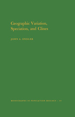eBook, Geographic Variation, Speciation and Clines. (MPB-10), Princeton University Press