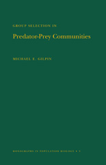 E-book, Group Selection in Predator-Prey Communities. (MPB-9), Princeton University Press