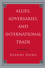 E-book, Allies, Adversaries, and International Trade, Princeton University Press