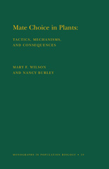 E-book, Mate Choice in Plants (MPB-19) : Tactics, Mechanisms, and Consequences. (MPB-19), Princeton University Press