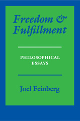 E-book, Freedom and Fulfillment : Philosophical Essays, Feinberg, Joel, Princeton University Press
