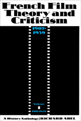 E-book, French Film Theory and Criticism : A History/Anthology, 1907-1939 : 1907-1929, Princeton University Press