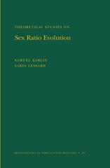 E-book, Theoretical Studies on Sex Ratio Evolution. (MPB-22), Princeton University Press